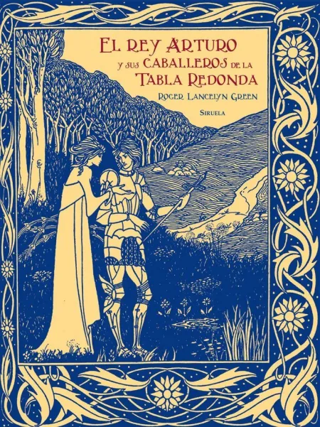 Rey Arturo y Sus Caballeros de la Tabla Redonda, e