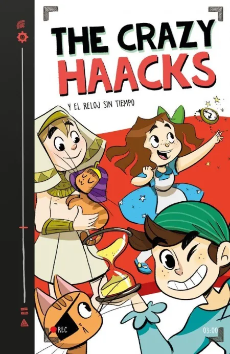 The Crazy Haacks 3. Y el Reloj sin Tiempo