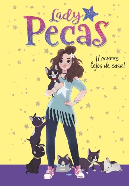 Lady Pecas 1. ¡Locuras Lejos de Casa!