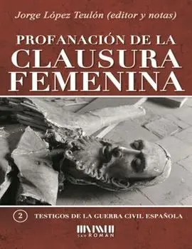Profanacion de la Clausura Femenina