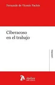 Ciberacoso en el Trabajo