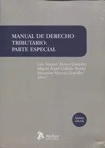 Manual de Derecho Tributario: Parte Especial 2018. 5ª Ed.