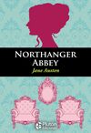 NORTHANGER ABBEY