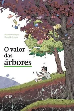 O Valor Das Árbores