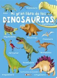 Mi Gran Libro de los Dinosaurios