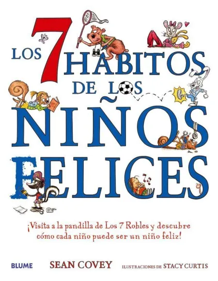 Los Siete Hábitos de los Niños Felices