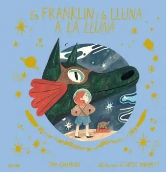 En Franklin I la Lluna a la Lluna