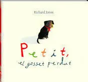 Petit, el Gosset Perdut