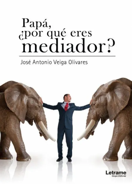 Papá, ¿Por qué Eres Mediador?