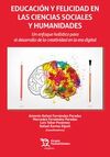 EDUCACION Y FELICIDAD EN CIENCIAS SOCIALES Y HUMANIDADES