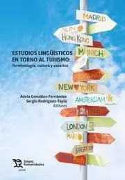 Estudios Linguisticos en Torno Al Turismo