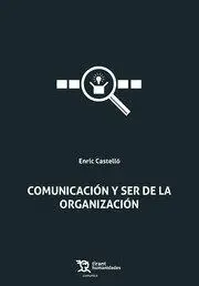 Comunicacion y Ser de la Organizacion
