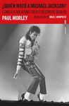 QUIÉN MATÓ A MICHAEL JACKSON