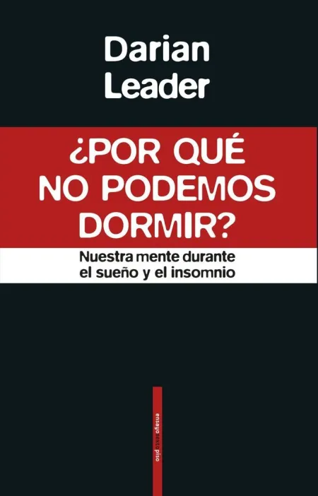 Por que no Podemos Dormir?