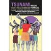 TSUNAMI. MIRADAS FEMENINAS