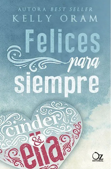 Felices para Siempre