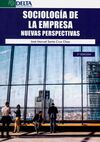 SOCIOLOGIA DE LA EMPRESA. NUEVAS PERSPECTIVAS