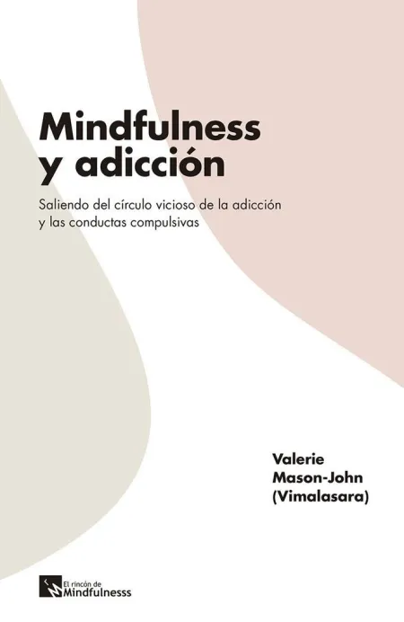 Mindfulness y Adiccion