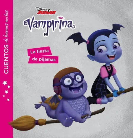 Vampirina. Cuentos de Buenas Noches. La Fiesta de Pijamas