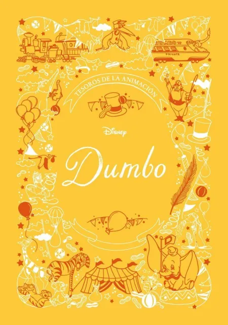 Dumbo. Tesoros de la Animación