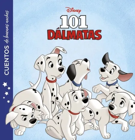 101 Dalmatas. Cuentos de Buenas Noches