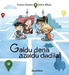 Galdu Dena Azaldu Dadila !
