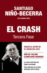 EL CRASH. TERCERA FASE