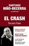 El Crash. Tercera Fase