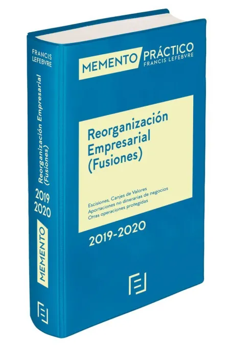 Memento Reorganización Empresarial (Fusiones) 2019