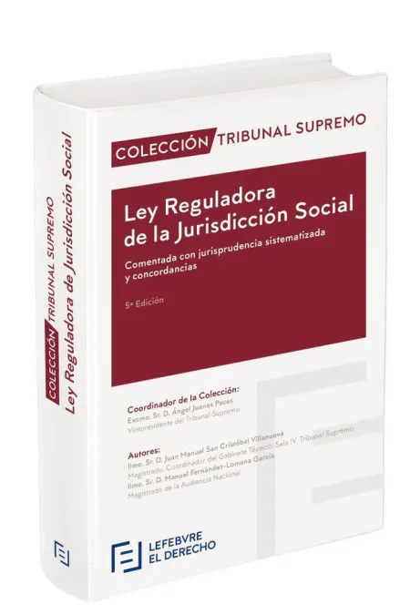 Ley Reguladora de la Jurisdicción Social Comentada