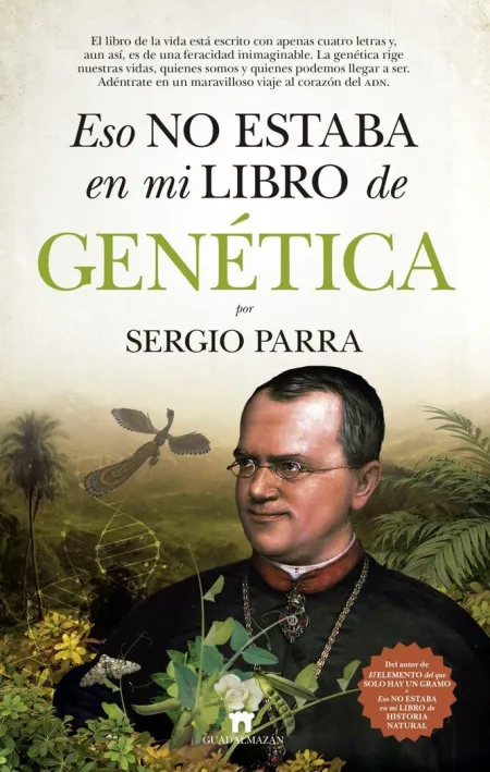 Eso no Estaba en mi Libro de Genética
