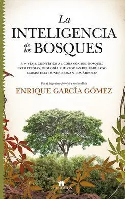 Inteligencia de los Bosques, la