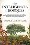 INTELIGENCIA DE LOS BOSQUES, LA (LEB)