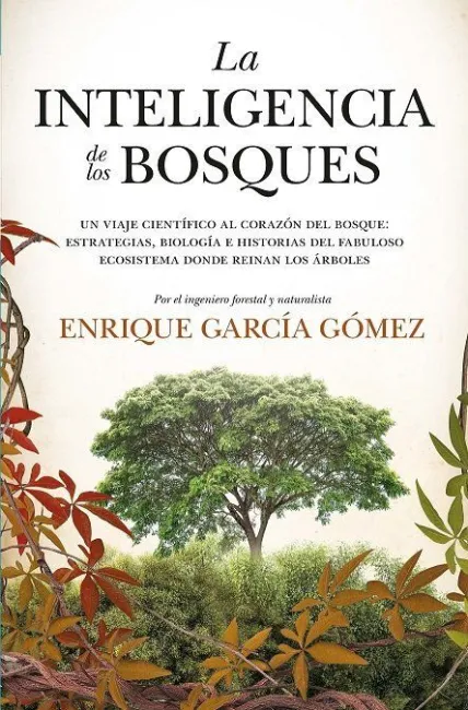 Inteligencia de los Bosques, la (Leb)
