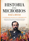 HISTORIA DE LOS MICROBIOS