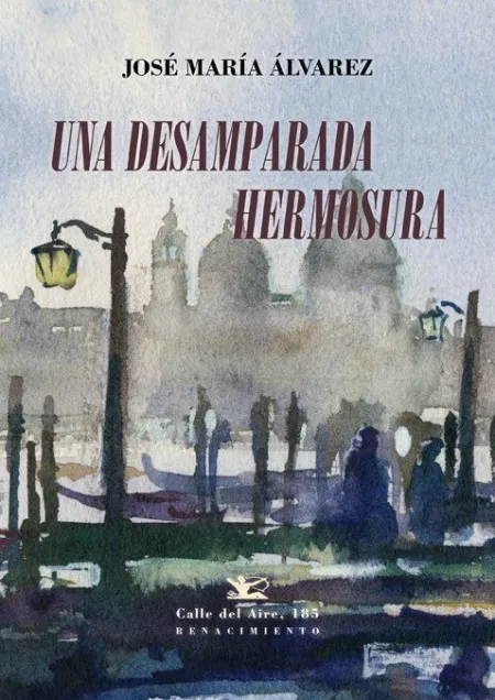 Una Desamparada Hermosura
