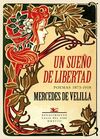 UN SUEÑO DE LIBERTAD