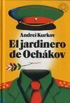 EL JARDINERO DE OCHÁKOV