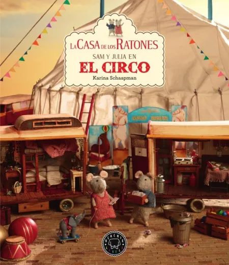 Casa de los Ratones Sam y Julia en el Circo, la