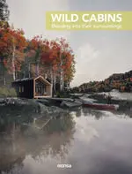 Wild Cabins (Bilingüe Esp/ Eng)