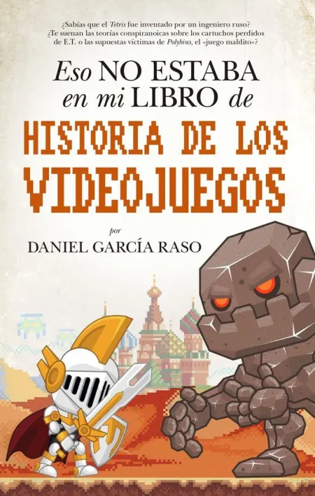 Eso no Estaba... hist. De los Videojuegos