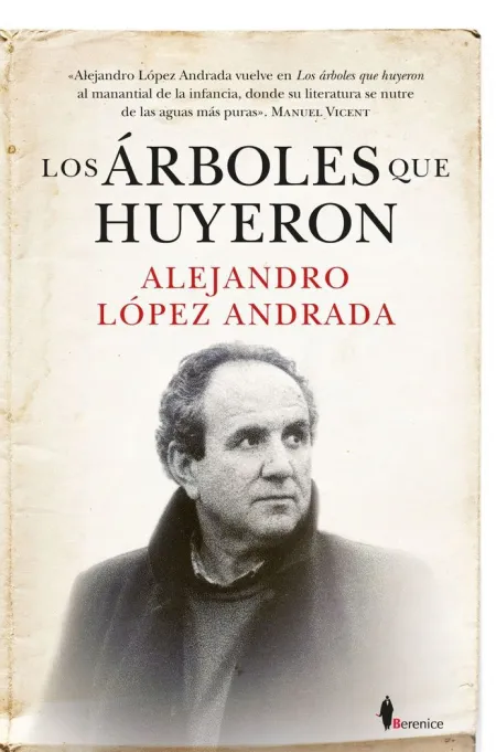 Árboles que Huyeron, los