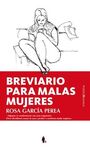 BREVIARIO PARA MALAS MUJERES