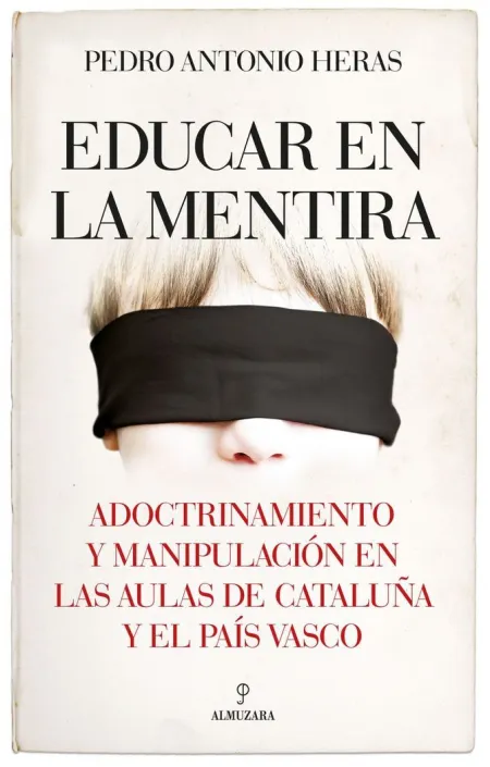 Educar en la Mentira