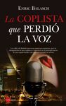 COPLISTA QUE PERDIÓ LA VOZ, LA