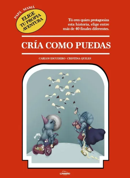 Papá, Elige tu Propia Aventura Mamá, Elige tu Pr