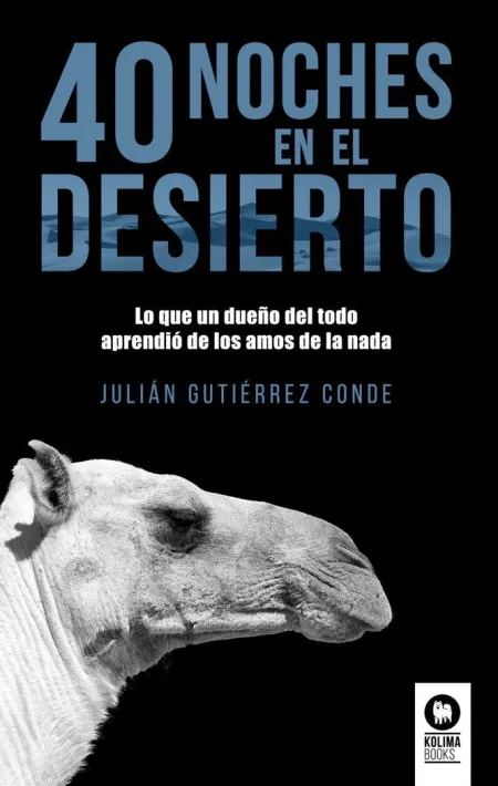 40 Noches del Desierto /Lo que un Dueño del Todo a