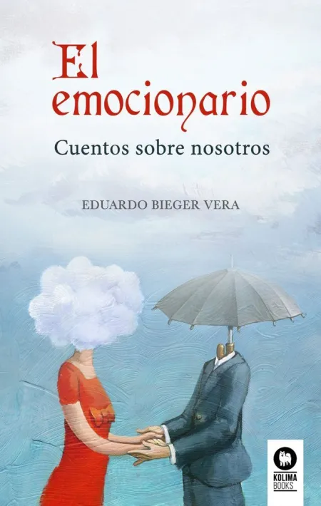 Emocionario, el /Cuentos Sobre Nosotros