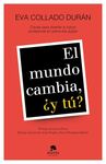 EL MUNDO CAMBIA, ¿Y TU?