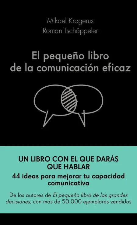 El Pequeño Libro de la Comunicacion Eficaz